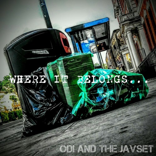Odi N The Javset - Where It Belongs