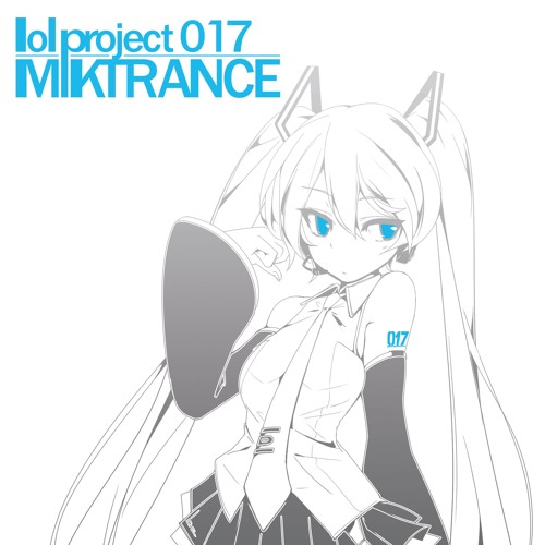 lol project 017:MIKTRANCE demo