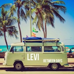 Levi - Between Days (Free Download)