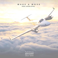 make a move ft 4DOT