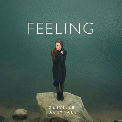 Feeling feat. Faerytale