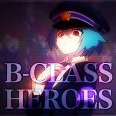 【Ryo】B-Class Heroes 歌ってみた