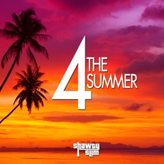 #4TheSummer (Original Mix)