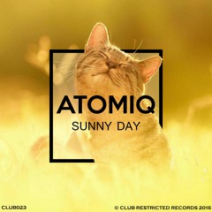 Atomiq - Sunny Day (Original Mix) #Remix Contest#