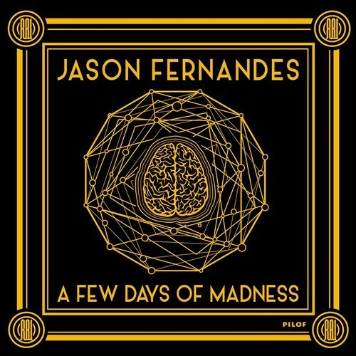 Jason Fernandes - A Few Days Of Madness (Original Mix) [Reload Black]