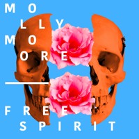 Molly Moore - Free Spirit