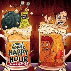 Snails & Botnek - Happy Hour (RVRBS Bootleg) *PLAYED AT EDC MÉXICO* [Buy = Free DL]