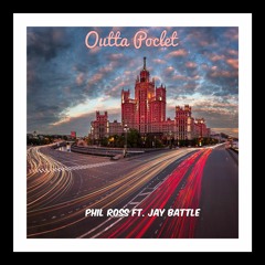 Outta Pocket ft. Jay battle