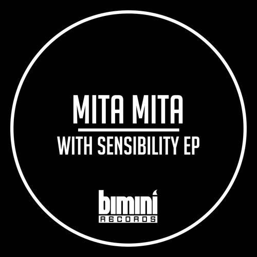 BR 014 - Mita Mita - With Sensibility -  (Preview) - Out Now!