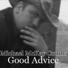 "Good Advice"