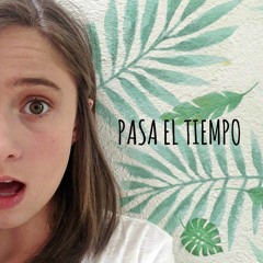 Pasa El Tiempo [Caloncho Cover]