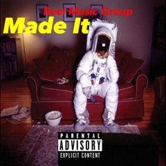 Made It(Prod. By KayGW)