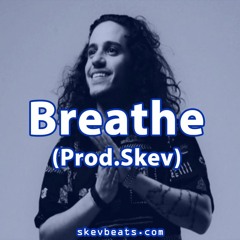 Russ Type Beat - Breathe (Prod. Skev)