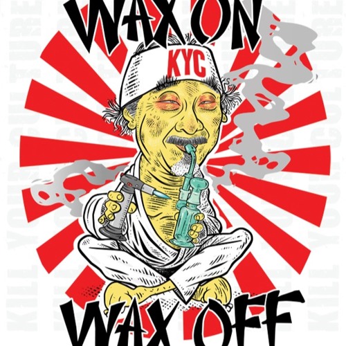 "Wax On & Wax Off "