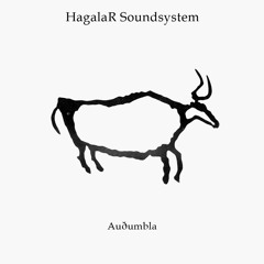 1. HagalaR Soundsystem - Auðumbla