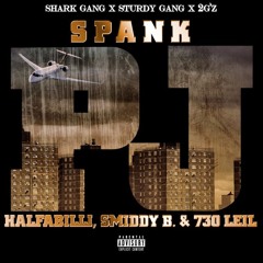 PJ - SPANK X HALFABILLI x SMIDDY B x 730 LEIL