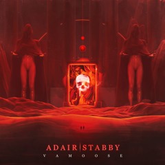 Adair & Stabby - Vamoose