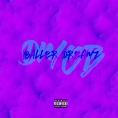 Baller Dreamz