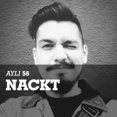 AYLI Podcast #56 - Nackt