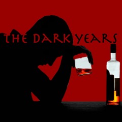 The Dark Years