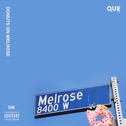 QUE. - Donuts On Melrose