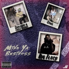 Borleone' (Feat.Big Flock, ChazBandz,Cell - Mind Ya Business [ Prod. By Cheechoh ]
