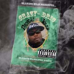 "Do It" (Hip Hop) Produced By Crazy Dric