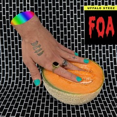 UFFALO STEEZ - FOA — Preview (EP Download link in description)