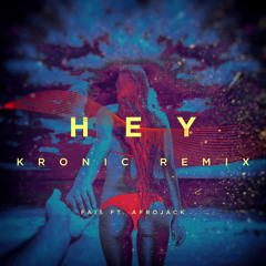 Fais ft. Afrojack - Hey (Kronic Remix) - Teaser