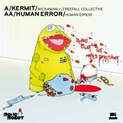 Kermit - Wickaman Vs. Freefall Collective