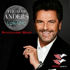 Thomas Anders - Lunatic (Spaceialized Remix)