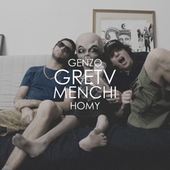 Genzo - GRETVMENCHI ft. Homy