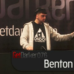 Benton - GetDarkerTV 076