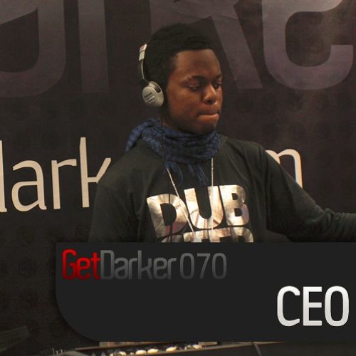CEO - GetDarkerTV 070