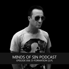 Minds Of Sin Podcast 056 - D-Formation [S.P]