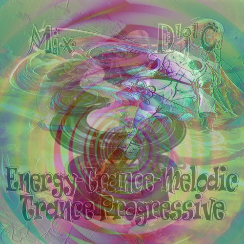 Mix D'j'C - Trance Progressive - Energy-Trance-Melodic - N°741 .Mp3