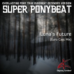 Luna's Future (Euro Cast Mix)
