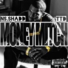 Shadd - Money Mitch