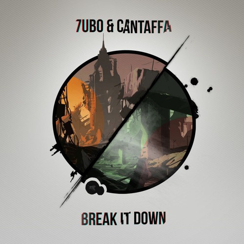 7UBO & Cantaffa - Break It Down (Original Mix) [FREE DOWNLOAD]