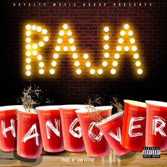 Hangover (Prod. By Ron Browz)