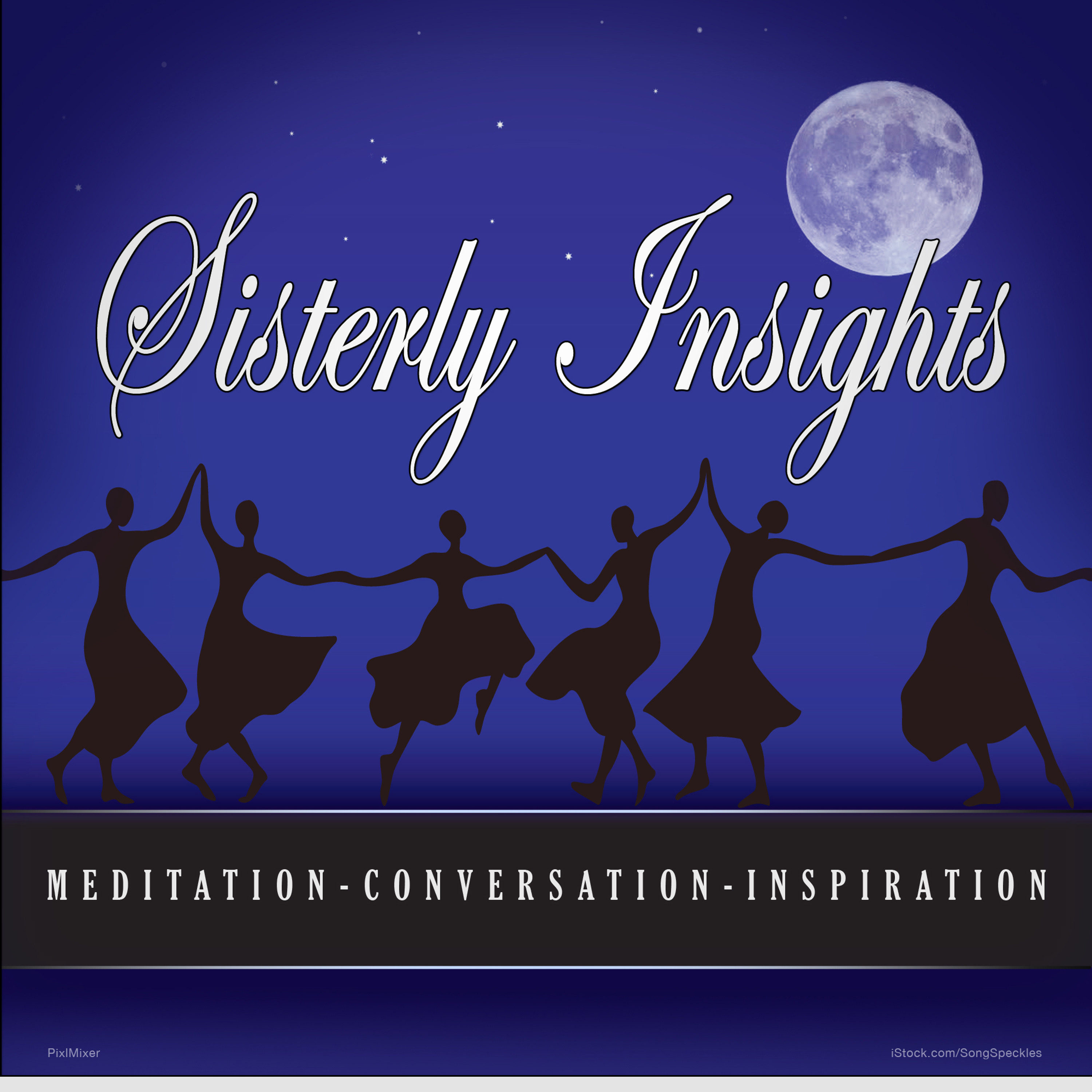 SisterlyIinsights Episode 12 - Facing Fears To Achieve Your Vision