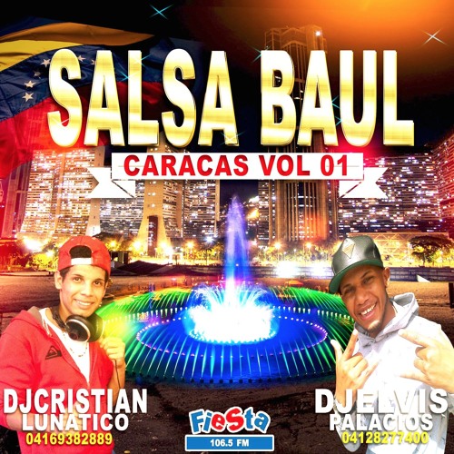 Stream SALSA BAUL CARACAS VOL1 by DJCRISTIAN LUNATICO | Listen online for  free on SoundCloud