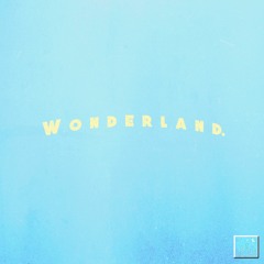 WonderLand. (prod.  instupendo) [VISUAL IN DESCRIPTION