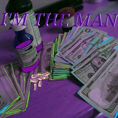 I'm The Man feat. Caskey x Tyla Yaweh(prod. by Hector Sounds)