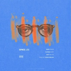 Playboi Carti x Rich the Kid x Maxo Kream- Spike Lee
