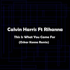 This Is What U Came 4 (KONNERMX)