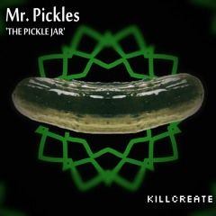 2. Mr. Pickles - Bread And Butt Eh