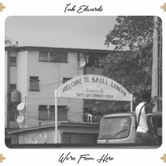 We're From Here (spoken Word)