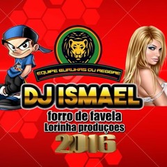 DJ ISMAEL APOIO LORINHA PRODUÇÕES MELO DE CONFIANÇA 2016 PRODUÇÕES (BURUKAS DO REGGAE)