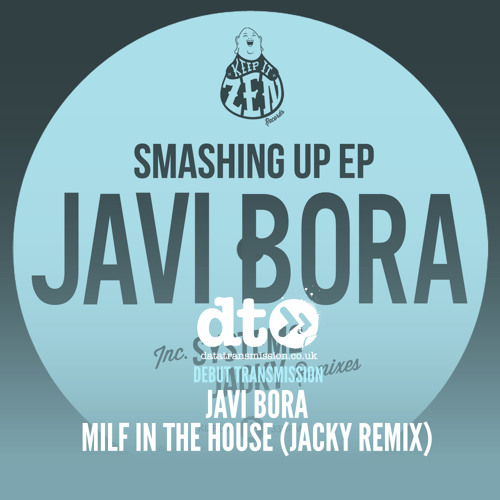 Javi Bora - Milf In The House (Jacky Remix)